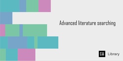 Banner image for Advanced Literature Searching