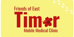 Friends of East Timor Mobile Medical Clinic's banner