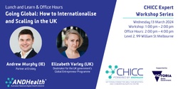 Banner image for CHICC Lunch and Learn & Office Hours: Going Global: How to Internationalise and Scaling in the UK