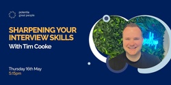 Banner image for Sharpening your interview skills