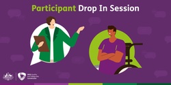 Banner image for NDIS Participant Information Session - Albany WA