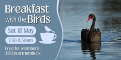 Banner image for Breakfast With The Birds - May 18th