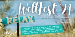 Banner image for WellFest'24 Queenstown Wellness Festival