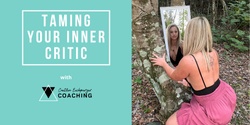 Banner image for Taming Your Inner Critic Workshop