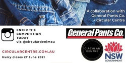 Banner image for Sydney entrants to the General Pants Co. + Circular Denim DENIM REDESIGN PROJECT + COMPETITION