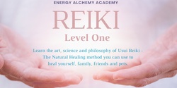 Reiki Level One - Ohau (near Levin)- 2 days April 1st & 22nd