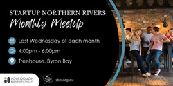 Banner image for StartUp Northern Rivers - Monthly MeetUp