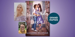 Banner image for Truly, Madly, Deeply Book Event with Alexandria Bellefleur in Conversation with Meryl Wilsner