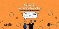 Banner image for Careers in Consulting Workshop - UTS BSOC x UTSCC 2024