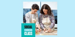 Banner image for Social Cooking Class