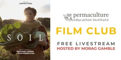 Banner image for PERMACULTURE FILM CLUB: Into the Soil