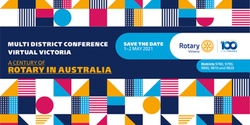 Banner image for 2021 Rotary Victoria Virtual Multi-District Conference