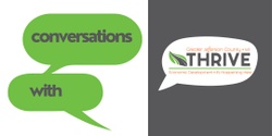 Banner image for Conversations with ThriveED - May 8, 2024