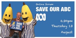 Banner image for Save Our ABC Forum