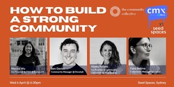 Banner image for How to Build A Strong Community Panel Event