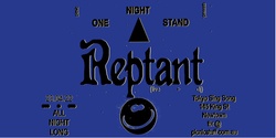 Banner image for Picnic One Night Stand | Reptant ( live / DJ hybrid) 