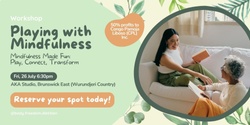 Banner image for Playing With Mindfulness
