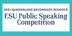 Banner image for 2024 ESU Public Speaking Competition (Toowoomba and West) - Junior Division