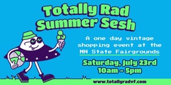 Banner image for Totally Rad Vintage Fest - July 2022 - Minneapolis