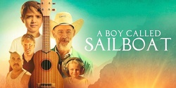 Banner image for Goulburn Film Group presents: A Boy Called Sailboat