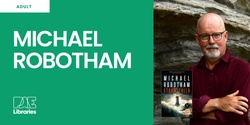 Banner image for An Evening with Michael Robotham