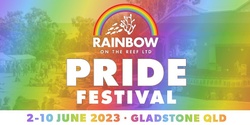 Banner image for Rainbow on the Reef Pride Festival 2023