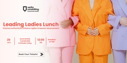 Banner image for Leading Ladies Lunch 2024
