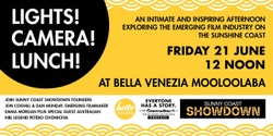 Banner image for SOLD OUT! LIGHTS! CAMERA! LUNCH! Sunny Coast Showdown at Bella Venezia Mooloolaba - 21 JUNE 2024