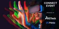 Banner image for NZTech Connect: Responsible Innovation in the Metaverse