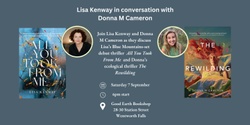 Banner image for Lisa Kenway in Conversation With Donna M Cameron