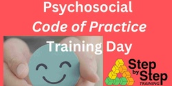 Banner image for Psychosocial Code of Practice -  Training - April 2024