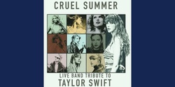 Banner image for Cruel Summer: A Taylor Swift Tribute Band