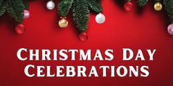 Banner image for Christmas Day Celebrations 2024 @ Pagoda