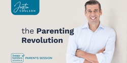 Banner image for The Parenting Revolution with Justin Coulson