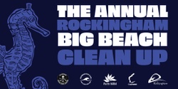 Banner image for The Annual Rockingham Big Beach Clean Up 
