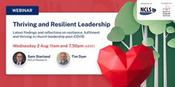Banner image for NCLS Webinar - Thriving and Resilient Leadership 