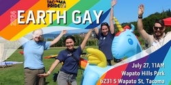 Banner image for Tacoma Earth Gay 2024
