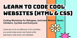 Banner image for Learn to code cool websites (HTML & CSS)