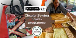 Banner image for Circular Fashion (Sewing, Upcycling and Design) 5 Week Programme, West Auckland's RE: MAKER SPACE, 7 February-7 March, Tuesdays 6.30-8.30pm