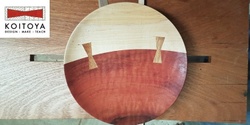 Banner image for Chigiri Plate Making - KOITOYA Woodworking Class 2024
