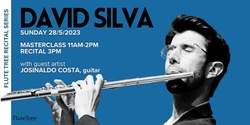 Banner image for David Silva│Masterclass & Recital