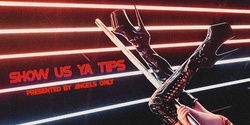 Banner image for Show Us Ya Tips