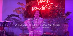 Banner image for Realign - CTLN Release Party: An evening of mindfulness and music