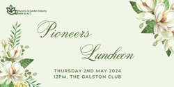 Banner image for 2024 Pioneers Luncheon