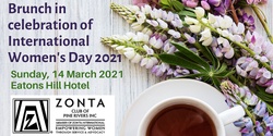 Banner image for Brunch in Celebration of International Women's Day Hosted by the Zonta Club of Pine Rivers