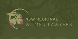 Banner image for NSW Regional Women Lawyers Annual Membership 2024-2025