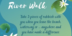 Banner image for Environmental River walk - Sunday 13th June from 10:30 am