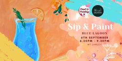 Banner image for Blue Lagoon - Cocktail Night Sip & Paint @ The General Collective