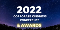 Banner image for Corporate Kindness Conference & Awards