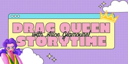 Banner image for Drag Queen Storytime with Alice Glamoure